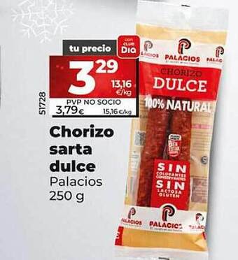 Dia Chorizo sarta dulce palacios oferta