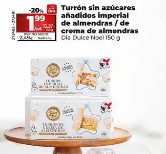 Dia Turrón sin azúcares añadidos imperial de almendras de crema de almendras dia dulce noel oferta