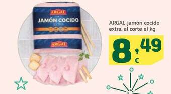 HiperDino Argal jamón cocido extra al corte el kg oferta