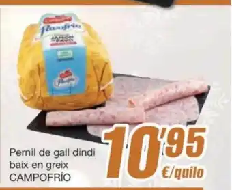 SPAR Fragadis Pernil de gall dindi baix en greix campofrio oferta