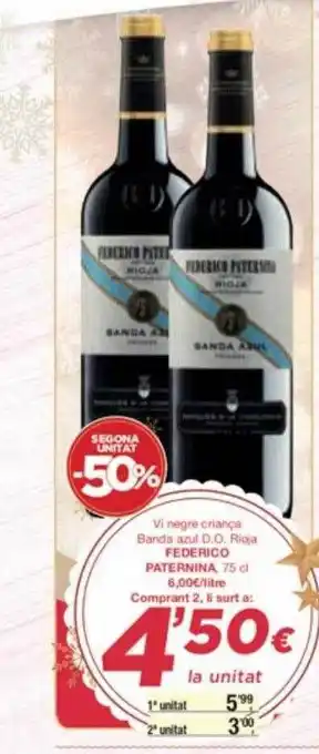 SPAR Fragadis Segona unitat -50% vi negre criança banda azul d.o. rioja federico paternina oferta
