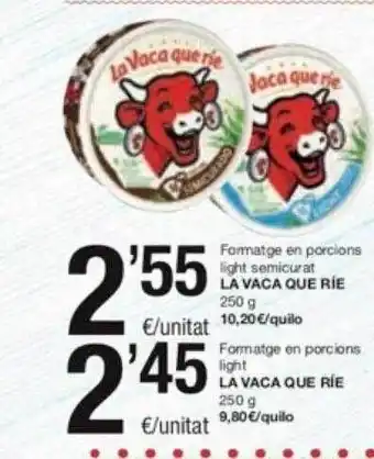 SPAR Fragadis Formatge en porcions light semicurat la vaca que ríe formatge en porcions light la vaca que rie oferta