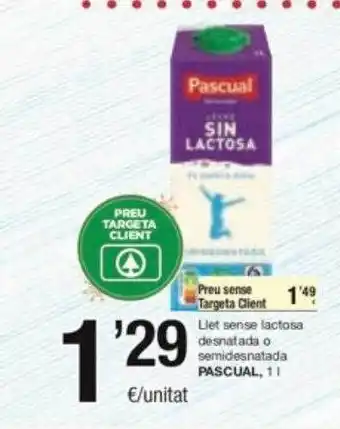SPAR Fragadis Llet senes lactosa desnatada o semidesnatada pascual oferta