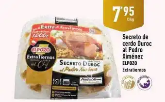 Supermercados Deza Secreto de cerdo duroc al pedro ximénez elpozo oferta