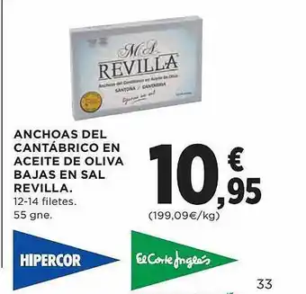 El Corte Inglés Anchoas del cantábrico en aceite de oliva bajas en sal revilla oferta