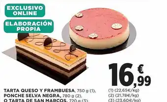 El Corte Inglés Tarta queso y frambuesa ponche selva negra o tarta de san marcos oferta