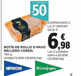 El Corte Inglés 2a unidad -50% rotís de pollo o pavo relleno coren oferta
