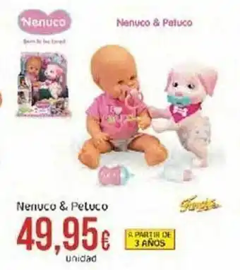FROIZ Nenuco & peluco oferta