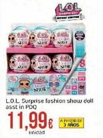 FROIZ L.o.l. surprise fashion show doll asst in pdq oferta