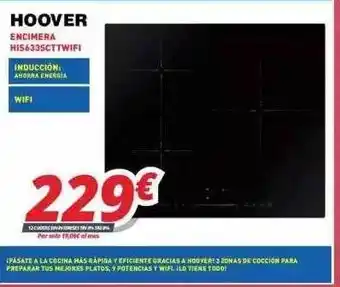 Mi electro Hoover encimera his633scttwifi oferta