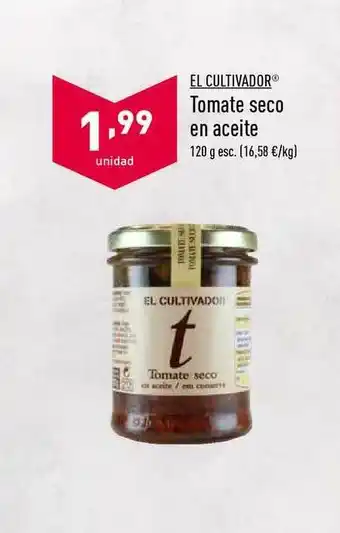 ALDI El Cultivador Tomate Seco En Aceite 120g oferta