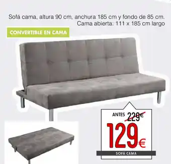 Sofá cama, altura 90cm, anchura 185cm y fondo de 85cm Cama abierta: 111 x 185cm largo