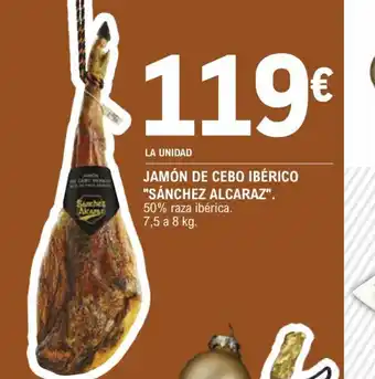 E.Leclerc Jamón de Ibérico Sánchez Alcaraz oferta