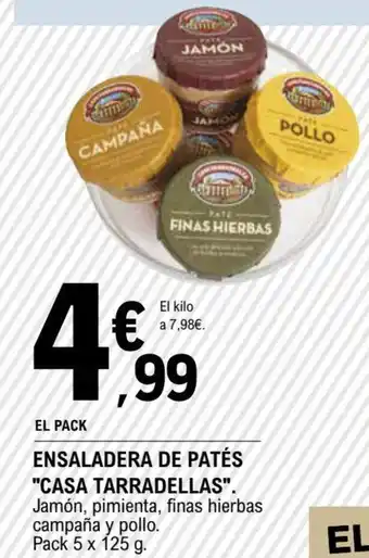 E.Leclerc Ensaladera de Patés Casa Tarradellas oferta