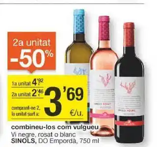 BonpreuEsclat 2a unitat -50% vi negre, rosat o blanc sinols do empordà oferta