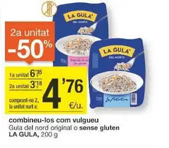 BonpreuEsclat 2a unitat -50% gula del nord original o sense gluten la gula oferta
