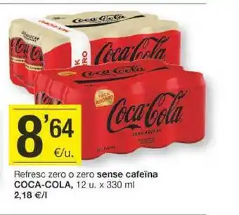 BonpreuEsclat Refresc zero o zero sense cafeïna coca-cola oferta