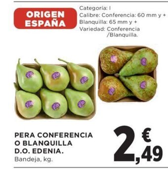 Hipercor Pera Conferencia o Blanquilla D.O. Edenia oferta