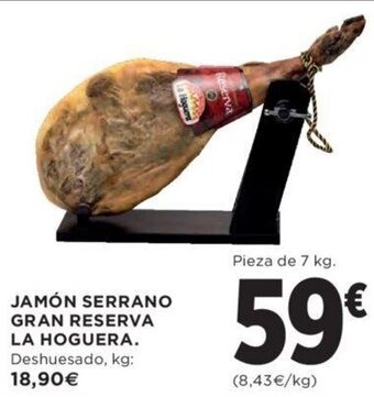 Hipercor Jamón Serrano Gran Reserva La Hoguera oferta