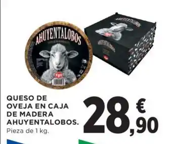Hipercor Queso de Oveja En Caja De Madera Ahuyentalobos oferta
