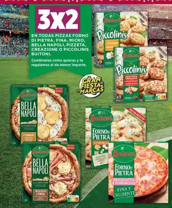 Hipercor En Todas Pizzas Forno Di Pietra, Fina , Micro, Bella Napoli, Pizzeta, Creazione O Piccolinis Buitoni oferta