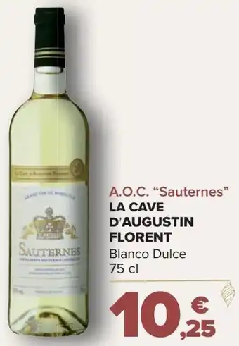 Carrefour A.o.c. "sauternes" la cave d'augustin florent blanco dulce oferta