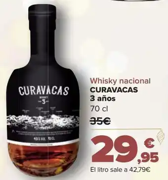 Carrefour Whisky nacional curavacas 3 años oferta