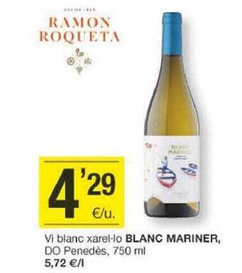 BonpreuEsclat Vi blanc xarel-lo blanc mariner do penedès oferta