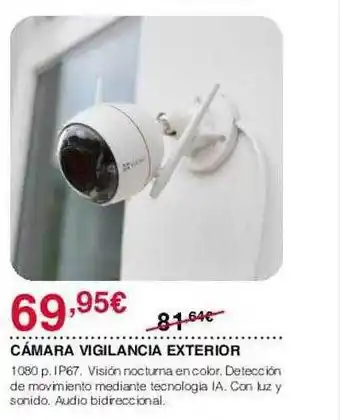 Cámara vigilancia exterior