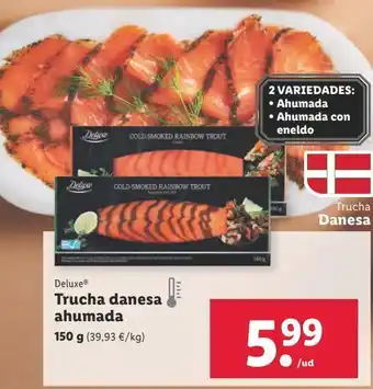Lidl Trucha ahumada deluxe oferta