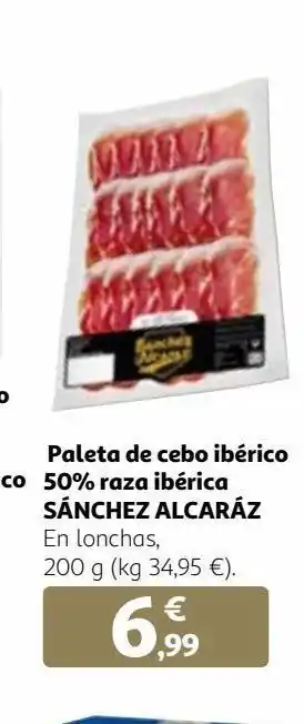 Alcampo Paleta de cerdo sánchez alcaraz oferta