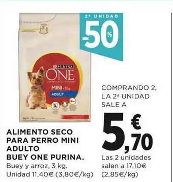 El Corte Inglés 2a Unidad -50% Alimento Seco Para Perro Mini Adulto Buey One Purina 3kg oferta