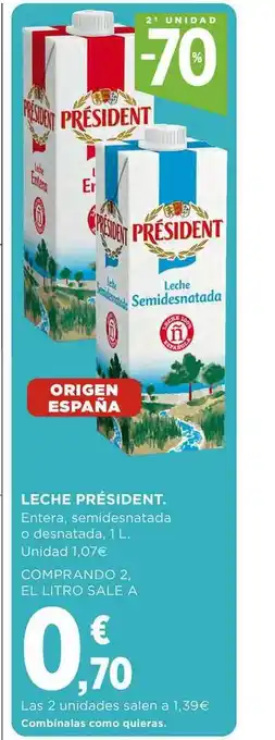 El Corte Inglés Leche Président Entera Semidesnatada O Desnatada 1L oferta