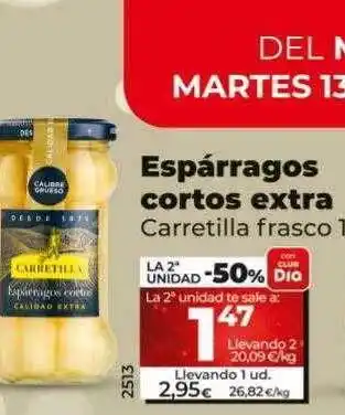 Dia La 2a unidad -50% espárragos cortos extra carretilla oferta