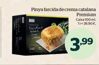 La Sirena Pinya farcida de crema catalana premium oferta