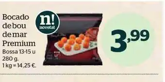 La Sirena Bodado de bou de mar premium oferta