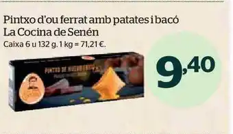 La Sirena Pintxo d'ou ferrat amb patates i bacó la cocina de senén oferta