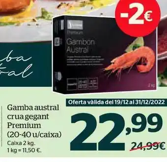 La Sirena Gamba austral crua gegant premium oferta