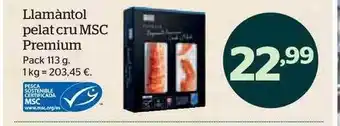 La Sirena Llamàntol pelat cru msc premium oferta
