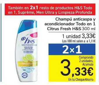 Carrefour Champú Anticaspa Y Acondicionador Todo En 1 Citrus Fresh H&s oferta