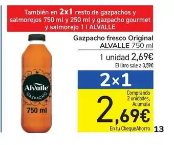 Carrefour Gazpacho Fresco Original Alvalle 750ml oferta