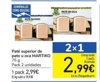 Carrefour Paté Superior De Pato U Oca Martiko 75g oferta