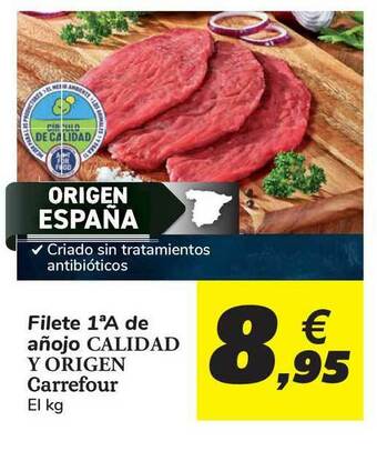 Carrefour Filete 1aa De Añojo Calidad Y Origen Carrefour oferta