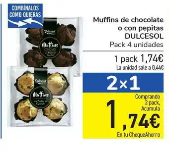 Carrefour Muffins De Chocolate O Con Pepitas Dulcesol oferta