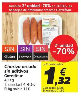 Carrefour 2a Unidad -70% Chorizo Oreado Sin Aditivos Carrefour 400g oferta