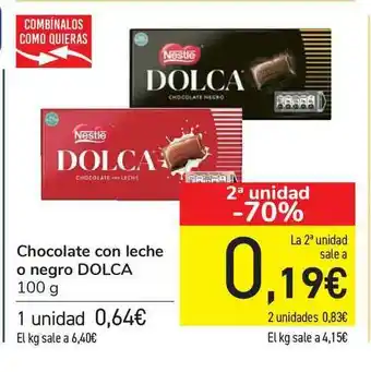Carrefour Chocolate Con Leche O Negro Dolca 100g oferta