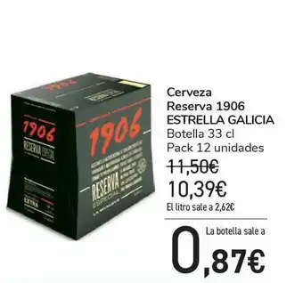 Carrefour Cerveza Reserva 1906 Estrella Galicia 33cl oferta
