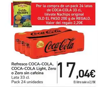 Carrefour Refresco Coca-cola Coca-cola Light Zero O Zero Sin Cafeina 33cl oferta