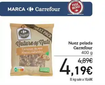 Carrefour Carrefour Nuez Pelada 400g oferta