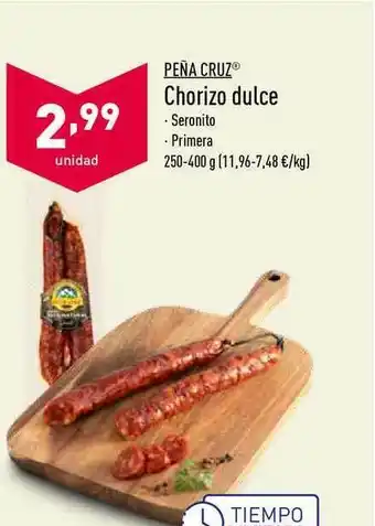 ALDI Peña Cruz Chorizo Dulce 250-400g oferta